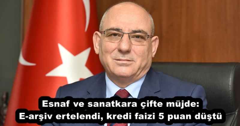 esnaf_ve_sanatkara_cifte_mujde_e_arsiv_ertelendi_kredi_faizi_5_puan_dustu_h56219_6f2a0 Esnaf ve sanatkara çifte müjde: E-arşiv ertelendi, kredi faizi 5 puan düştü