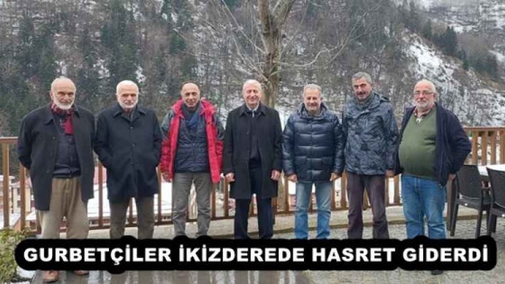 GURBETÇİLER İKİZDEREDE HASRET GİDERDİ