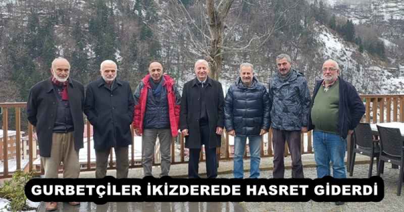 GURBETÇİLER İKİZDEREDE HASRET GİDERDİ