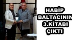 HABİP BALTACININ 3.KİTABI ÇIKTI
