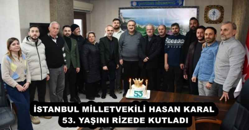 istanbul_milletvekili_hasan_karal_53_yasini_rizede_kutladi_h56241_03b08 İSTANBUL MİLLETVEKİLİ HASAN KARAL 53. YAŞINI RİZEDE KUTLADI