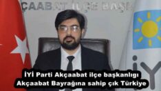 İYİ Parti Akçaabat ilçe başkanlıgı Akçaabat Bayrağına sahip çık Türkiye