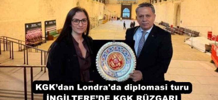 KGK’dan Londra’da diplomasi turu İNGİLTERE’DE KGK RÜZGARI 