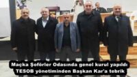Maçka Şoförler Odasında genel kurul yapıldı  TESOB yönetiminden Başkan Kar’a tebrik