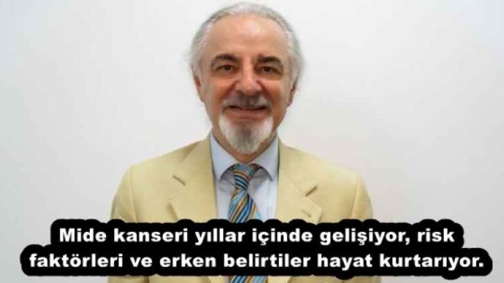 Mide kanseri yıllar içinde gelişiyor, risk faktörleri ve erken belirtiler hayat kurtarıyor.