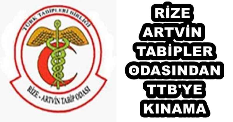 rize_artvin_tabipler_odasindan_ttb_ye_kinama_h56499_f3eeb RİZE-ARTVİN TABİPLER ODASINDAN TTB'YE KINAMA