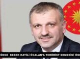 “SİZ ÖNCE  BEBEK KATİLİ ÖCALAN’A TERÖRİST DEMESİNİ ÖGRENİN”