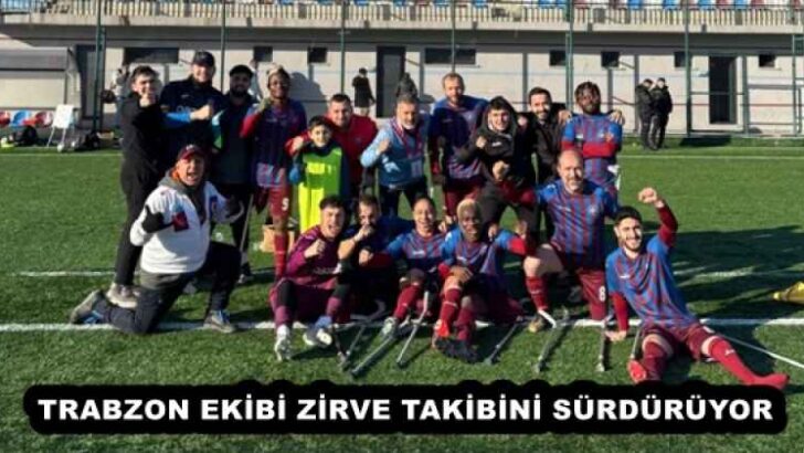 TRABZON EKİBİ ZİRVE TAKİBİNİ SÜRDÜRÜYOR