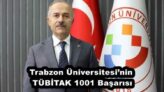 Trabzon Üniversitesi’nin TÜBİTAK 1001 Başarısı