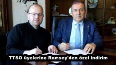 TTSO üyelerine Ramsey’den özel indirim