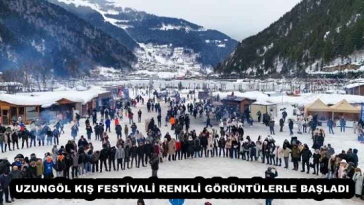 UZUNGÖL KIŞ FESTİVALİ RENKLİ GÖRÜNTÜLERLE BAŞLADI