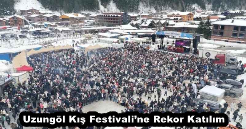 Uzungöl Kış Festivali’ne Rekor Katılım