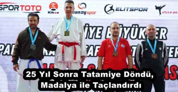 25 Yıl Sonra Tatamiye Döndü, Madalya ile Taçlandırdı