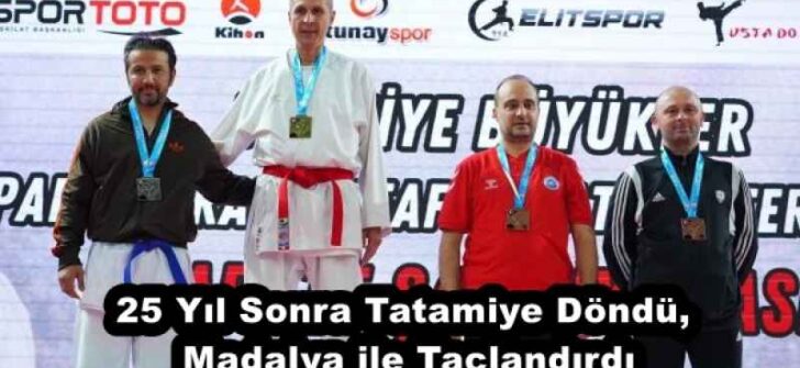 25 Yıl Sonra Tatamiye Döndü, Madalya ile Taçlandırdı