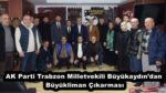 AK Parti Trabzon Milletvekili Büyükaydın’dan Büyükliman Çıkarması
