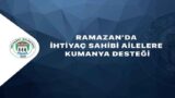 AKÇAABAT BELEDİYESİ’NDEN RAMAZAN AYINDA İHTİYAÇ SAHİBİ VATANDAŞLARA KUMANYA DESTEĞİ