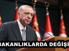 BAKANLIKLARDA DEĞİŞİM 