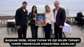 BAŞKAN EKİM, OZAN TUFAN VE EŞİ ROJİN TUFAN’I TARİHİ TİMURCİLER KONAĞI’NDA AĞIRLADI