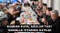BAŞKAN KAYA, AKOLUK’TAKİ MAHALLE İFTARINA KATILDI