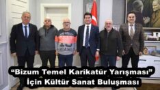 “Bizum Temel Karikatür Yarışması” İçin Kültür Sanat Buluşması