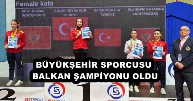 buyuksehir_sporcusu_balkan_sampiyonu_oldu_h57226_3d521 BÜYÜKŞEHİR SPORCUSU BALKAN ŞAMPİYONU OLDU