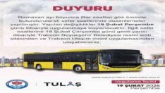 BÜYÜKŞEHİR’DEN RAMAZAN’A ÖZEL OTOBÜS SAATİ DÜZENLEMESİ