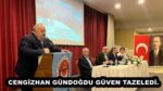 CENGİZHAN GÜNDOĞDU GÜVEN TAZELEDİ.