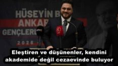 Eleştiren ve düşünenler, kendini akademide değil cezaevinde buluyor