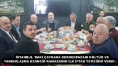 İSTANBUL ‘DAKİ ÇAYKARA DERNEKPAZARI KÜLTÜR VE YARDIMLAŞMA DERNEĞİ RAMAZANIN İLK İFTAR YEMEĞİNİ VERDİ :    