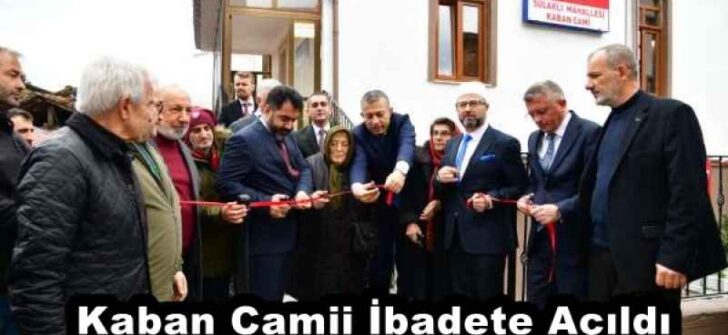 Kaban Camii İbadete Açıldı