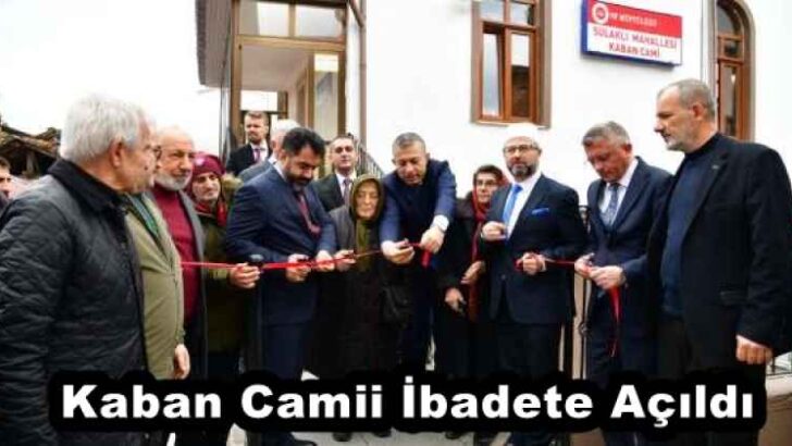 Kaban Camii İbadete Açıldı