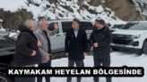 KAYMAKAM HEYELAN BÖLGESİNDE
