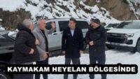 KAYMAKAM HEYELAN BÖLGESİNDE
