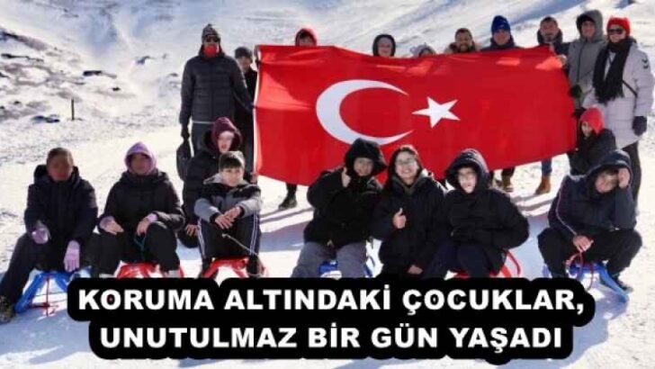 KORUMA ALTINDAKİ ÇOCUKLAR, UNUTULMAZ BİR GÜN YAŞADI