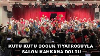KUTU KUTU ÇOCUK TİYATROSUYLA SALON KAHKAHA DOLDU