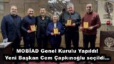 MOBİAD Genel Kurulu Yapıldı! Yeni Başkan Cem Çapkınoğlu seçildi…
