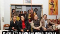 Müziğin ve Dostluğun Adresi Büyüdü