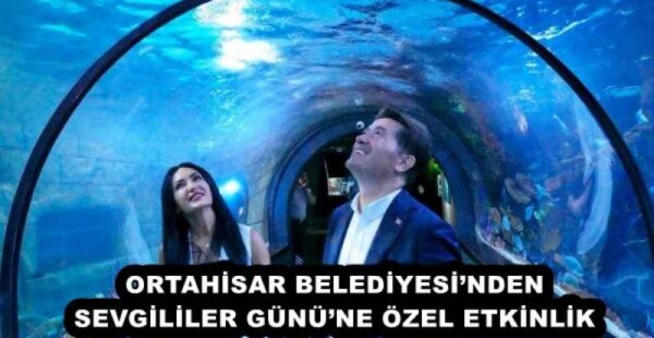 ORTAHİSAR BELEDİYESİ’NDEN SEVGİLİLER GÜNÜ’NE ÖZEL ETKİNLİK 