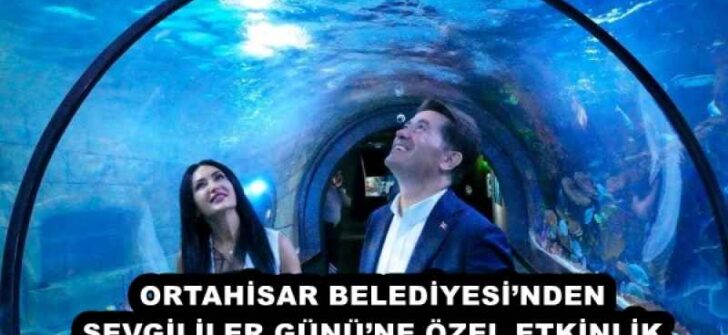 ORTAHİSAR BELEDİYESİ’NDEN SEVGİLİLER GÜNÜ’NE ÖZEL ETKİNLİK 