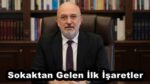 Sokaktan Gelen İlk İşaretler