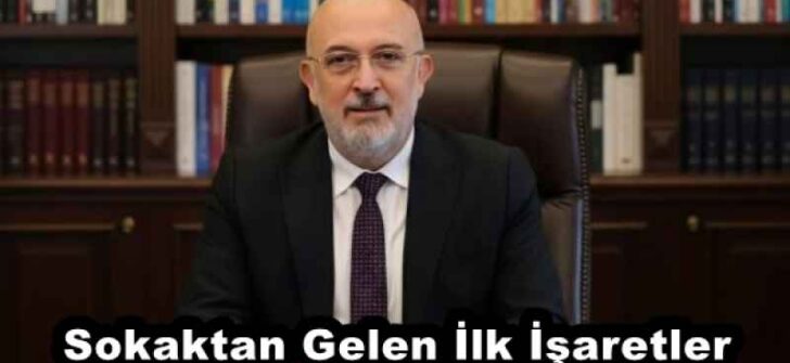 Sokaktan Gelen İlk İşaretler