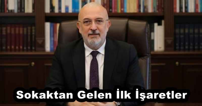 Sokaktan Gelen İlk İşaretler