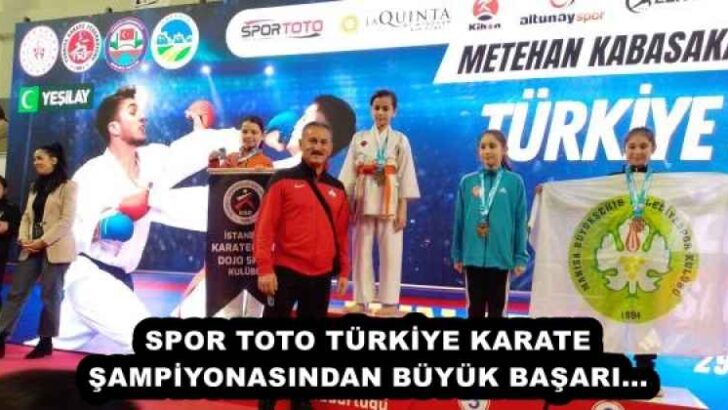SPOR TOTO TÜRKİYE KARATE ŞAMPİYONASINDAN BÜYÜK BAŞARI…