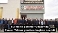 Sürmene Şoförler Odası’nda Ekrem Yılmaz yeniden başkan seçildi