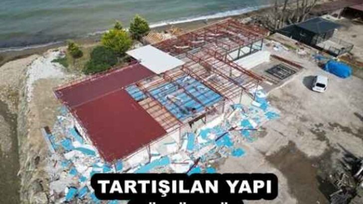 TARTIŞILAN YAPI SÖKÜLDÜ!