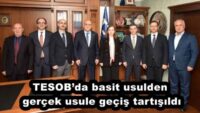 TESOB’da basit usulden gerçek usule geçiş tartışıldı