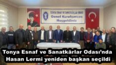 Tonya Esnaf ve Sanatkârlar Odası’nda Hasan Lermi yeniden başkan seçildi