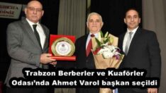 Trabzon Berberler ve Kuaförler Odası’nda Ahmet Varol başkan seçildi