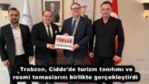 Trabzon, Cidde’de turizm tanıtımı ve resmi temaslarını birlikte gerçekleştirdi 