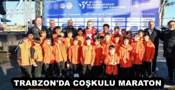 TRABZON’DA COŞKULU MARATON